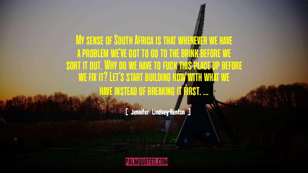 South Africa quotes by Jennifer Lindsey-Renton
