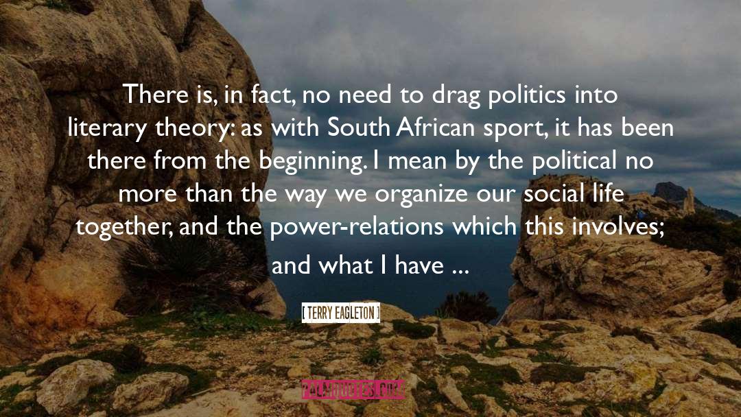South African quotes by Terry Eagleton
