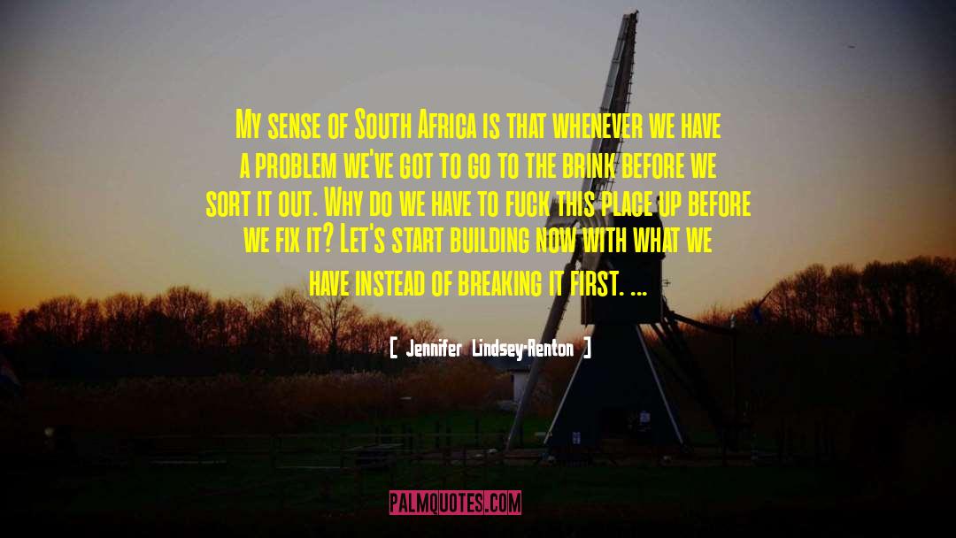 South African quotes by Jennifer Lindsey-Renton