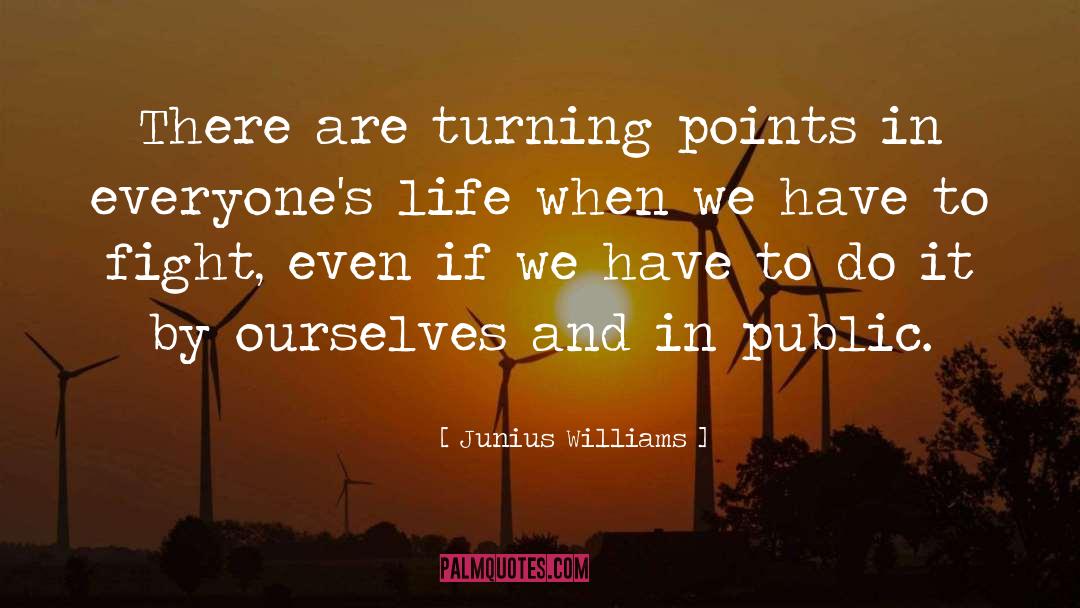 South Asia quotes by Junius Williams