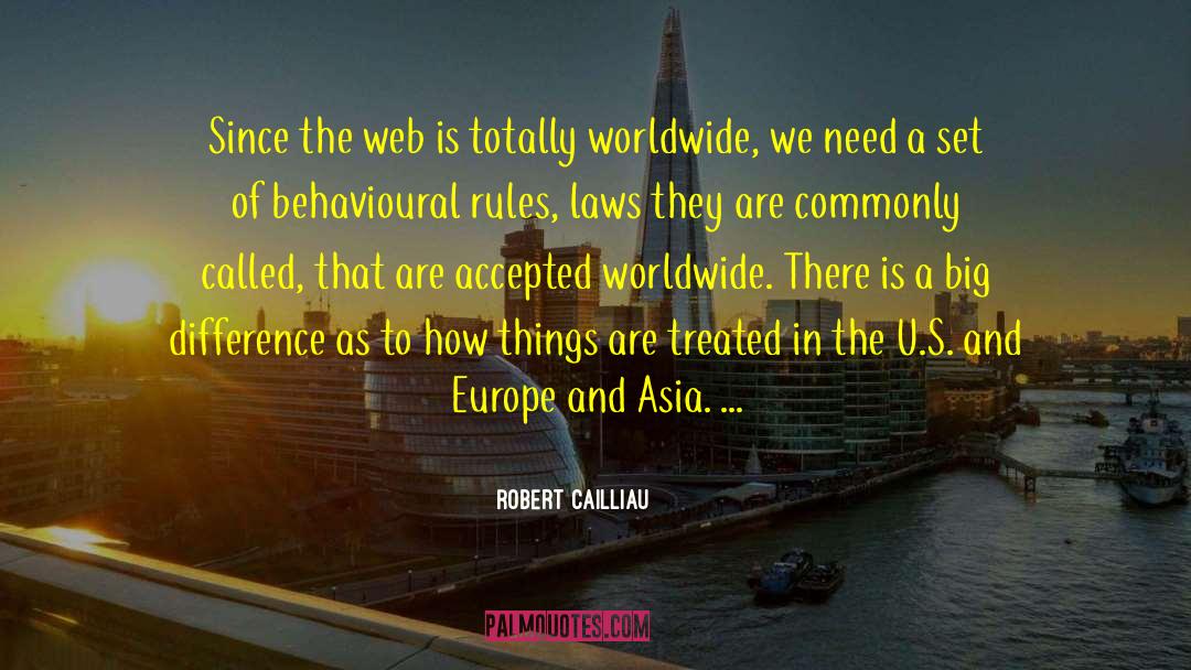 South Asia quotes by Robert Cailliau