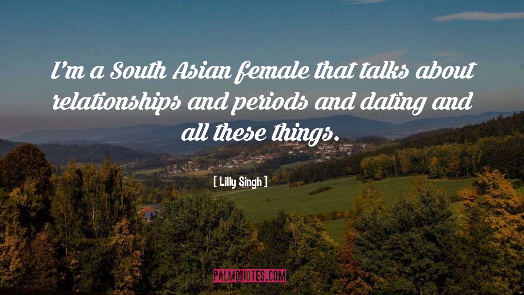 South Asian Literature quotes by Lilly Singh