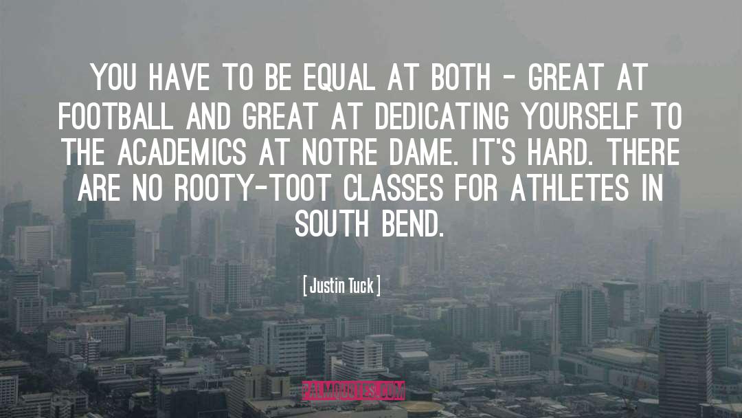 South Bend quotes by Justin Tuck