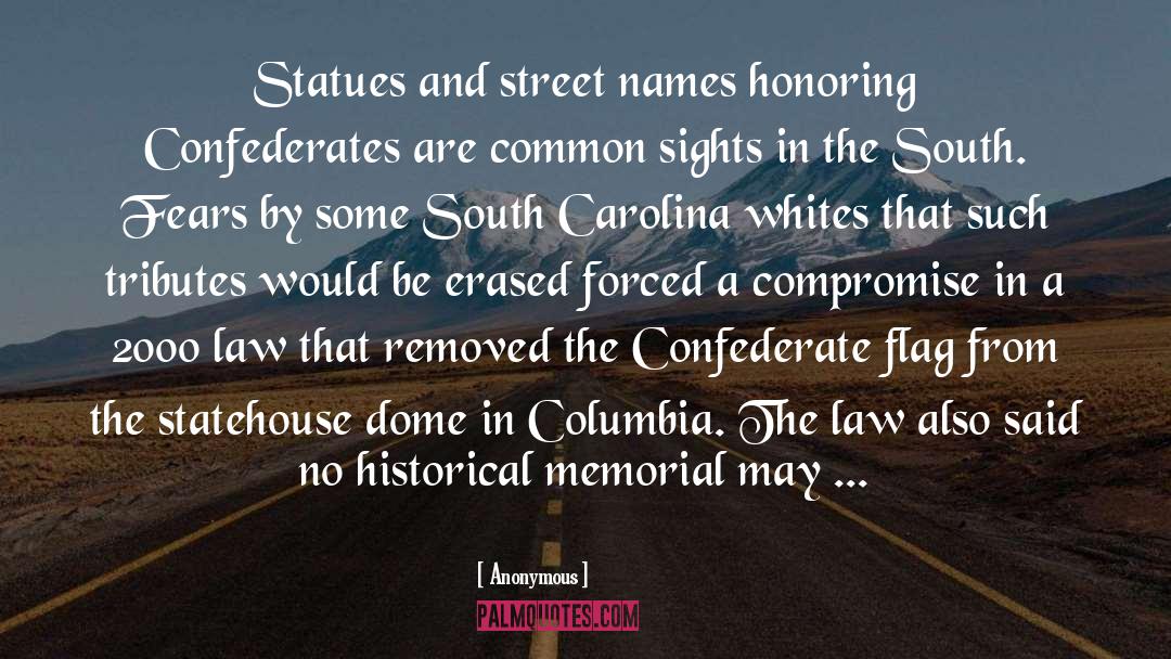 South Carolina quotes by Anonymous