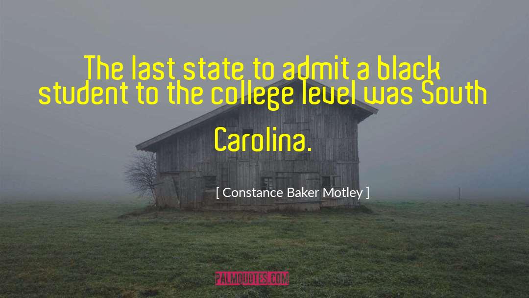 South Carolina quotes by Constance Baker Motley