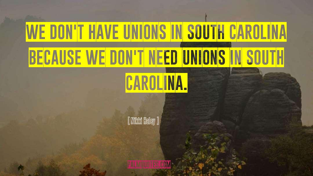 South Carolina quotes by Nikki Haley