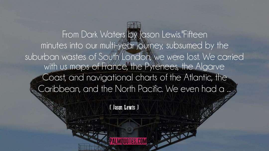 South Coast quotes by Jason Lewis