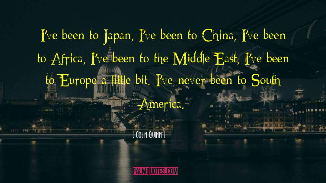 South East Asia quotes by Colin Quinn