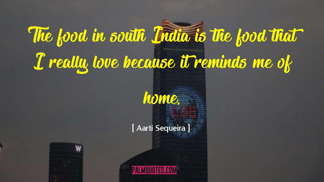 South India quotes by Aarti Sequeira