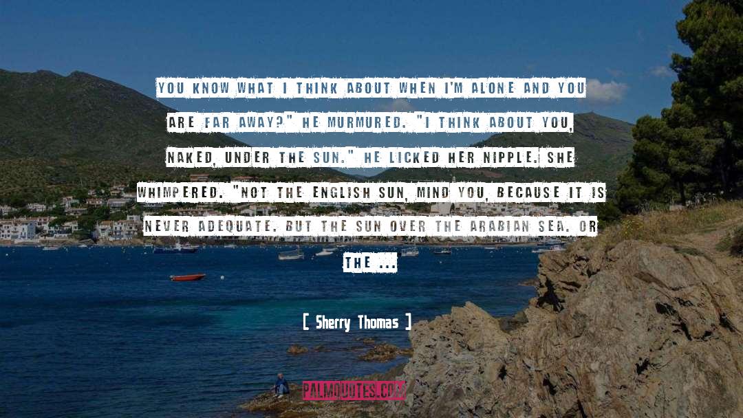 South Of France quotes by Sherry Thomas