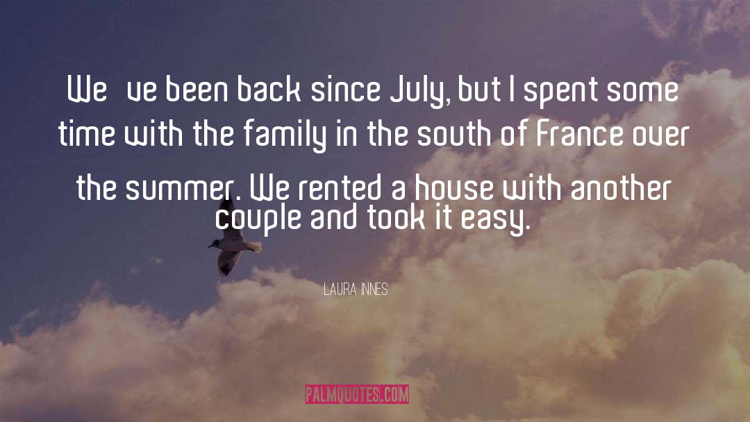 South Of France quotes by Laura Innes