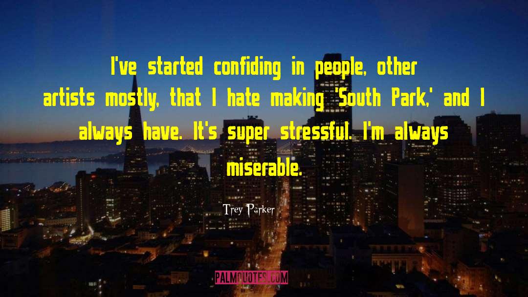 South Park Sarah Jessica Parker quotes by Trey Parker