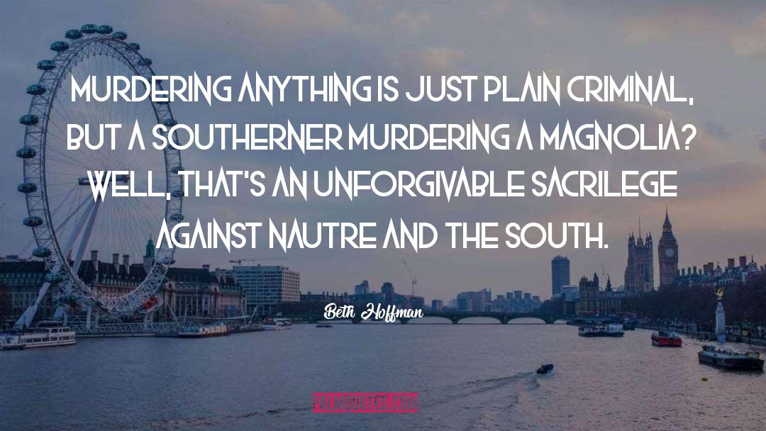 South quotes by Beth Hoffman