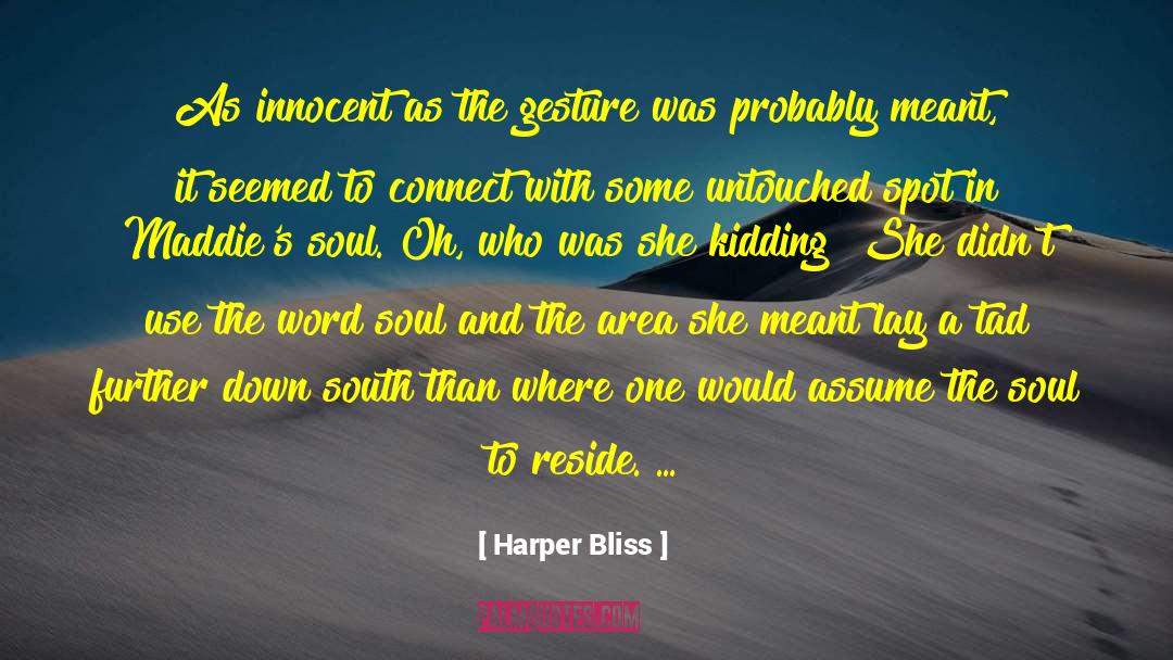 South Row quotes by Harper Bliss