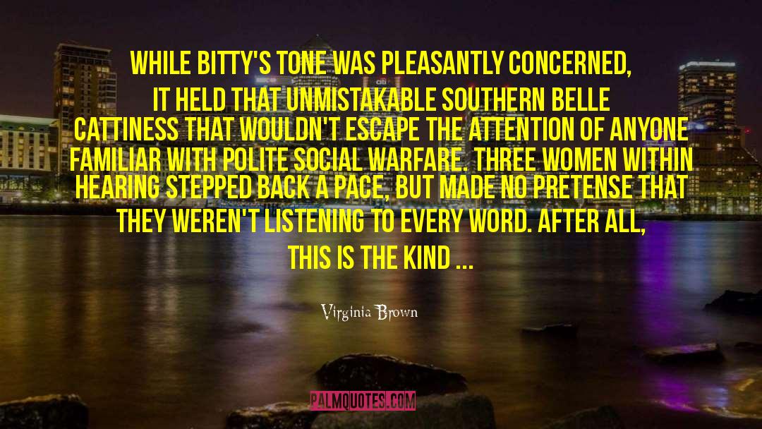 Southern Belle quotes by Virginia Brown