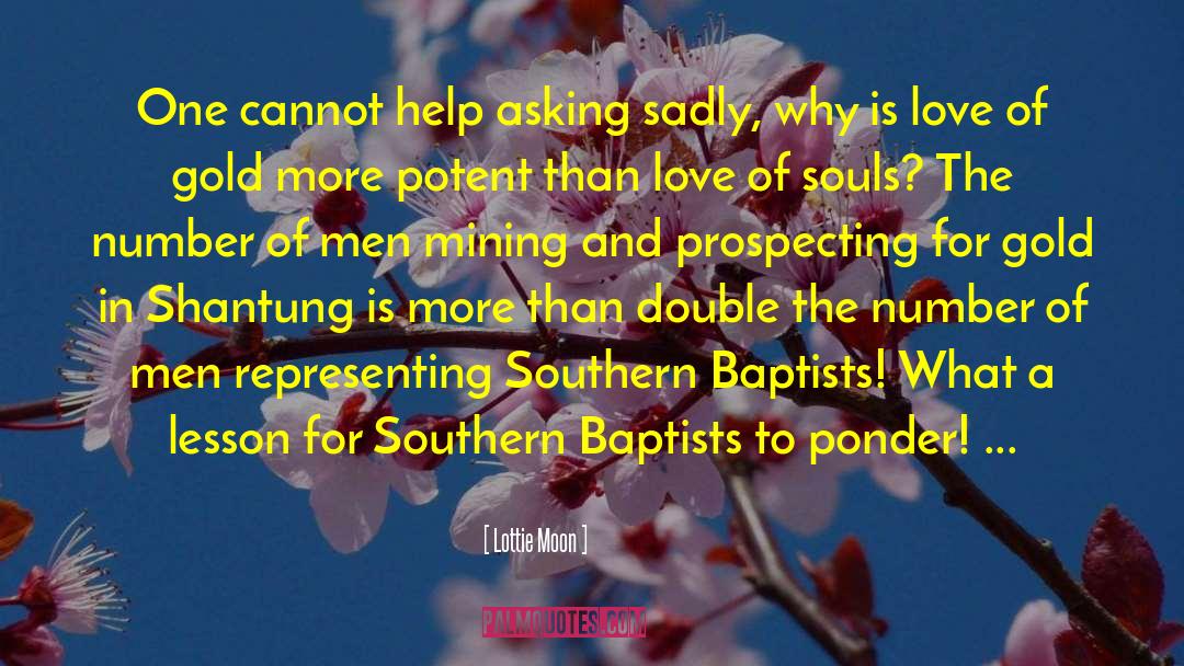 Southern Belles quotes by Lottie Moon