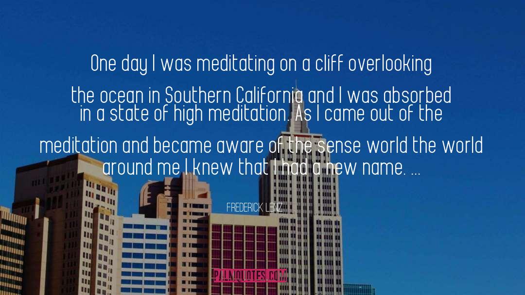 Southern California quotes by Frederick Lenz