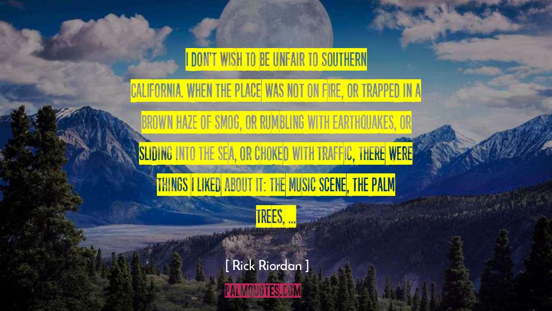 Southern California quotes by Rick Riordan