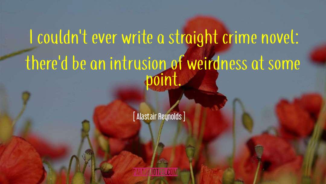 Southern Crime Novel quotes by Alastair Reynolds