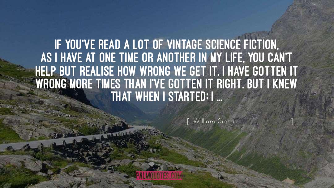 Southern Fiction quotes by William Gibson