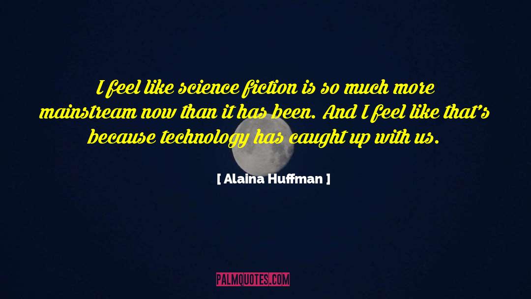 Southern Fiction quotes by Alaina Huffman