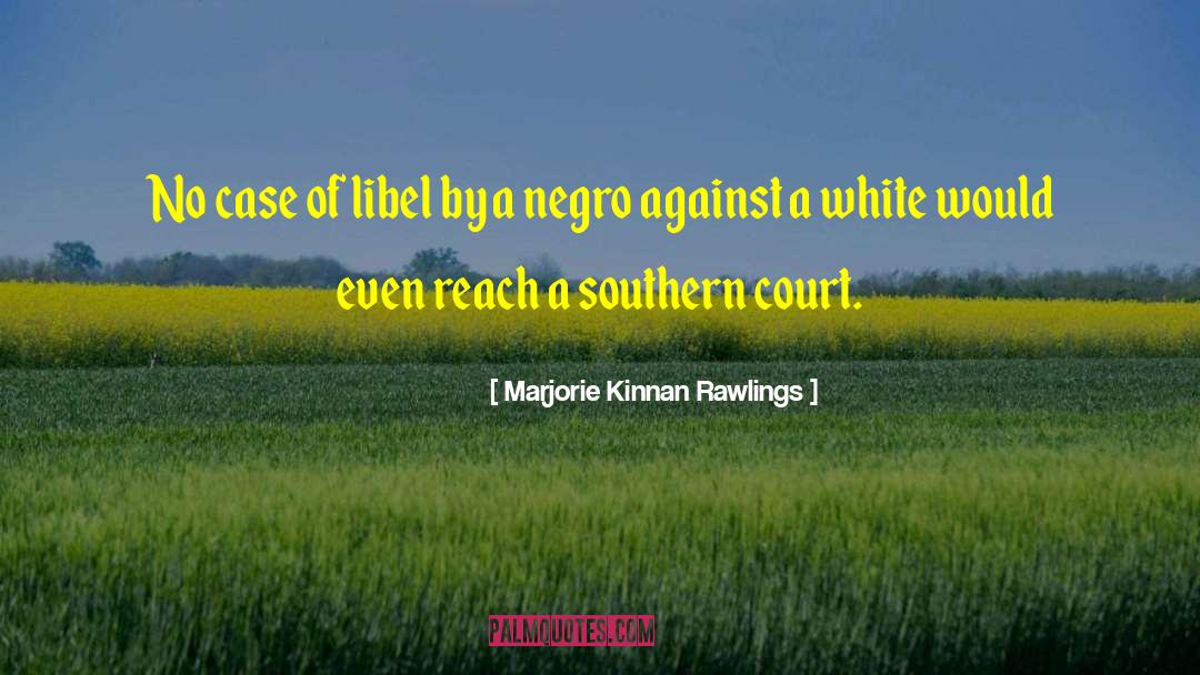 Southern Gentleman quotes by Marjorie Kinnan Rawlings