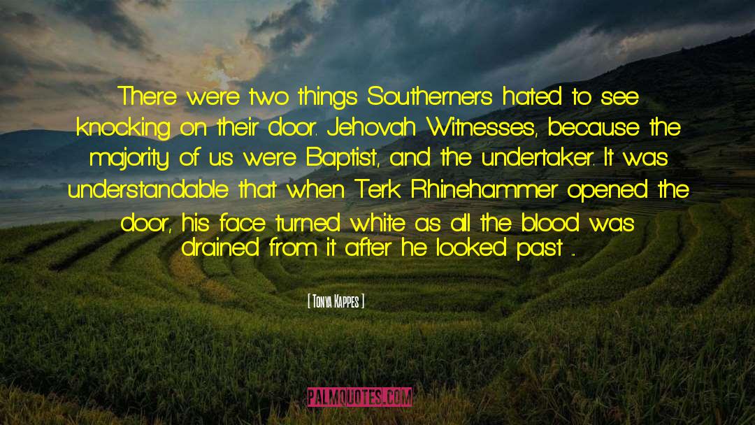 Southern Gothic quotes by Tonya Kappes