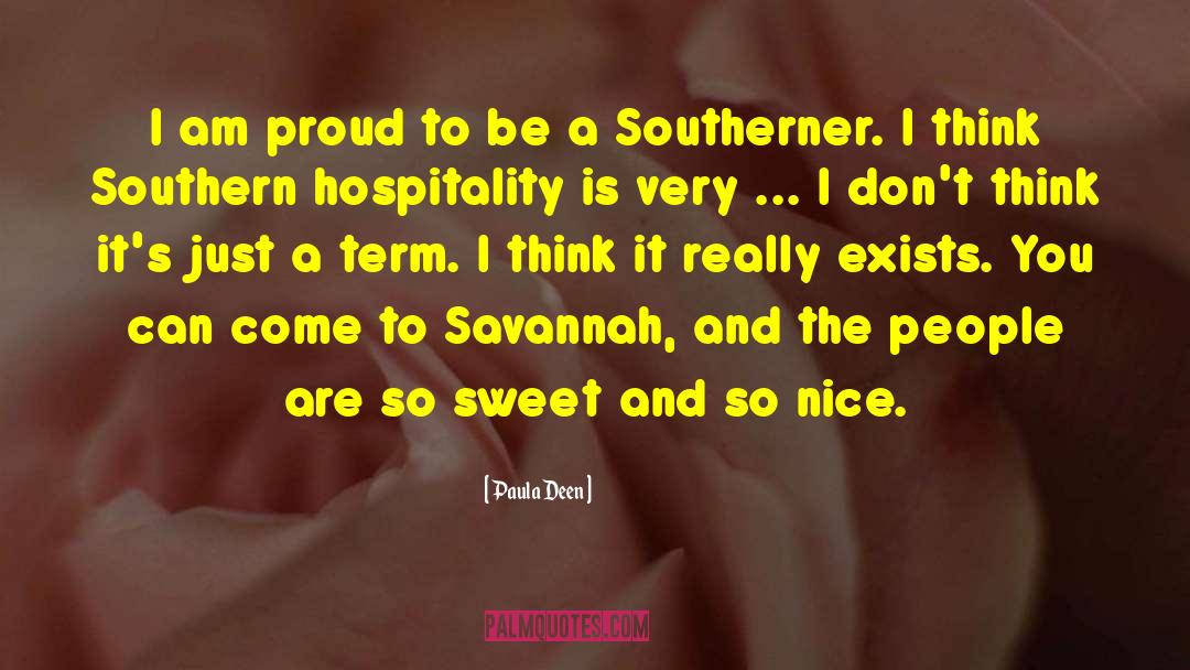Southern Hospitality quotes by Paula Deen