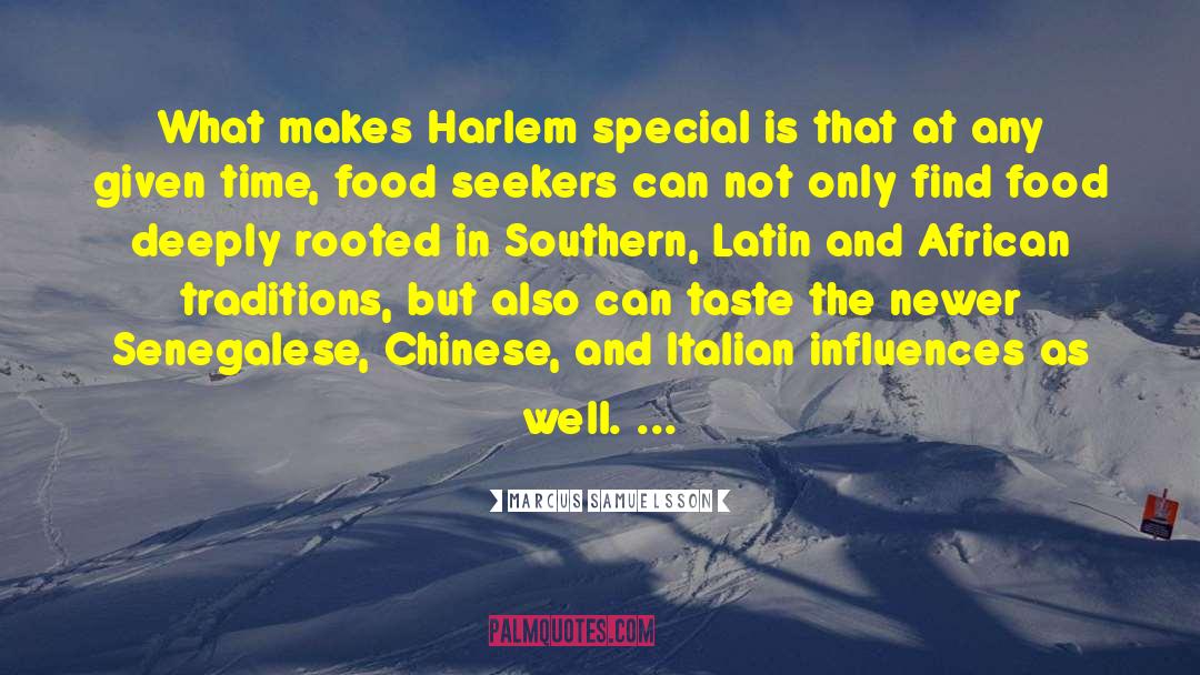 Southern Idioms quotes by Marcus Samuelsson