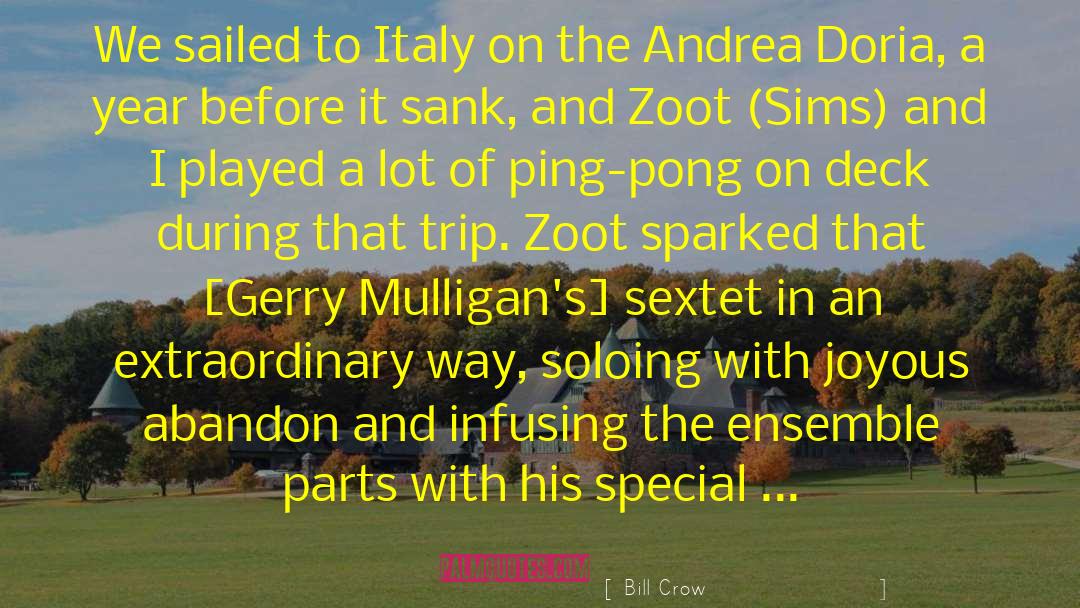 Southern Italy quotes by Bill Crow