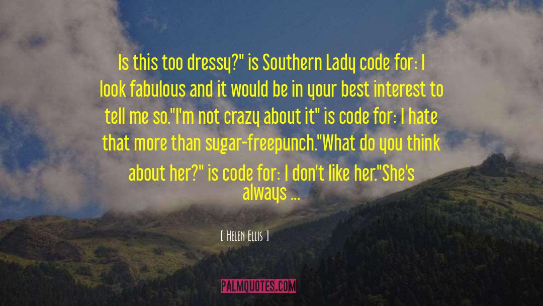 Southern Lit quotes by Helen Ellis