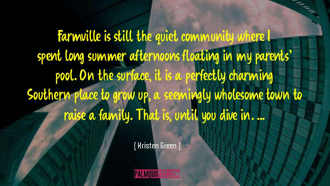 Southern Novels quotes by Kristen Green