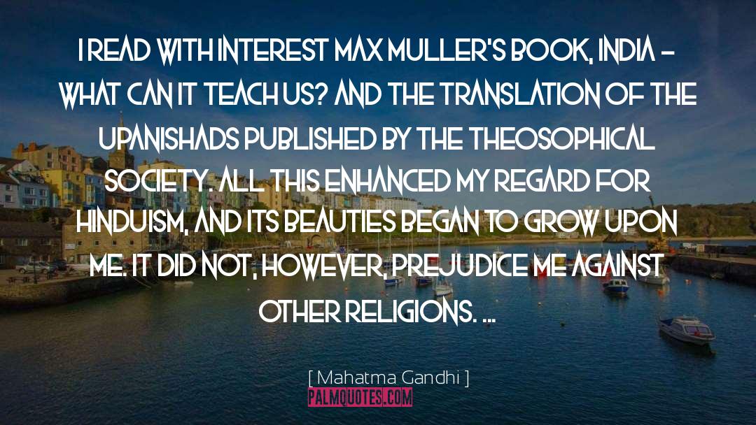 Southern Prejudice quotes by Mahatma Gandhi