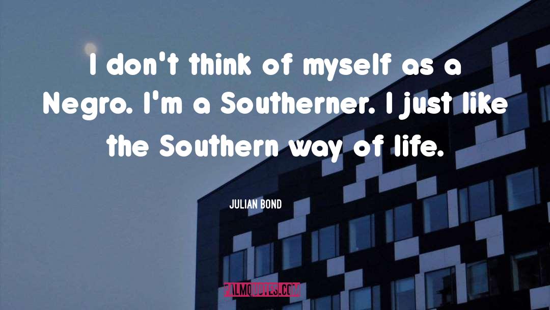 Southern quotes by Julian Bond