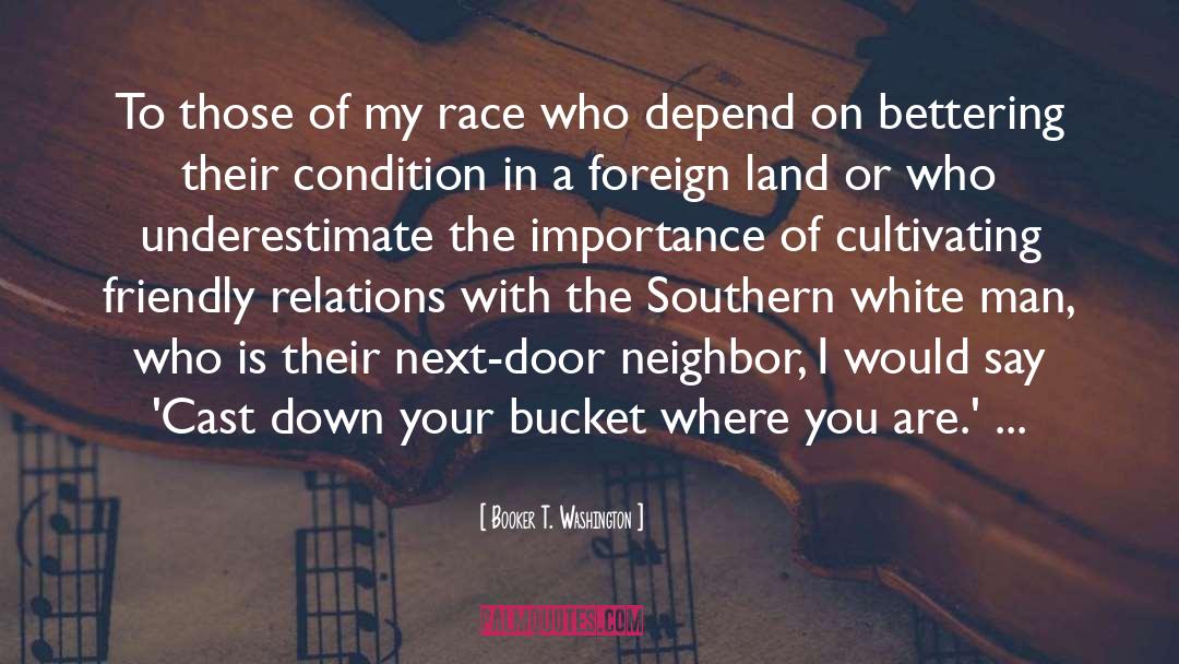 Southern Upbringing quotes by Booker T. Washington