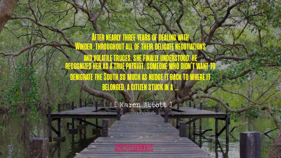 Southern Usa quotes by Karen Abbott