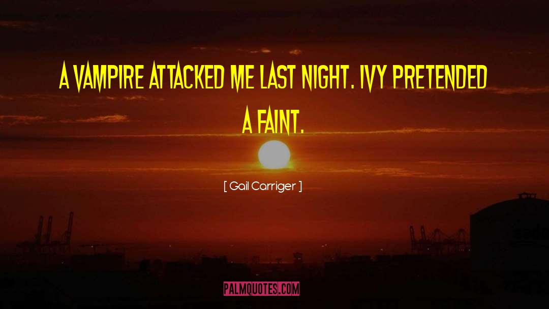 Southern Vampire quotes by Gail Carriger