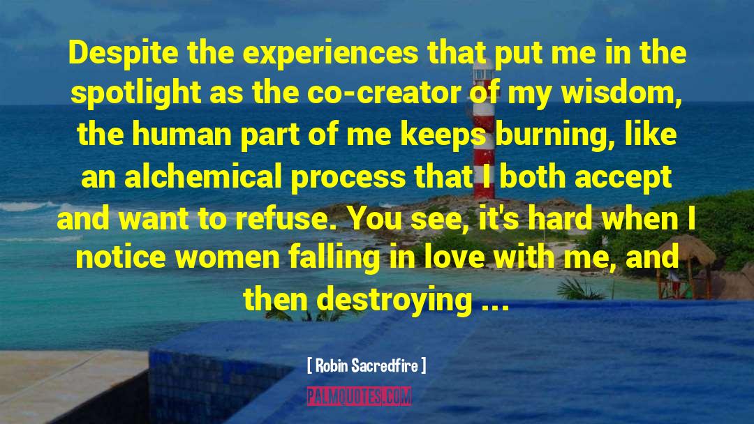 Southern Women quotes by Robin Sacredfire