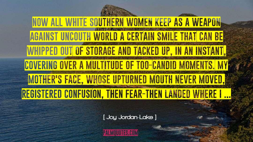 Southern Women quotes by Joy Jordan-Lake