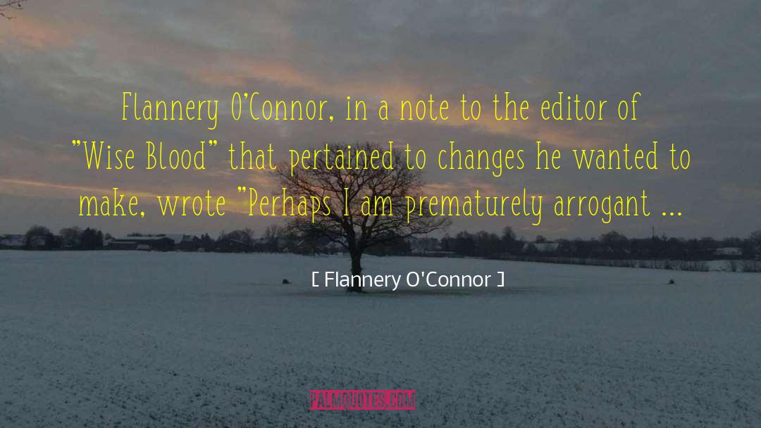 Southern Writers quotes by Flannery O'Connor