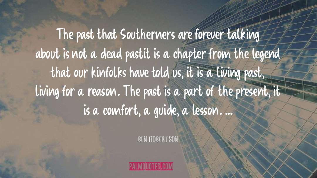 Southerners quotes by Ben Robertson