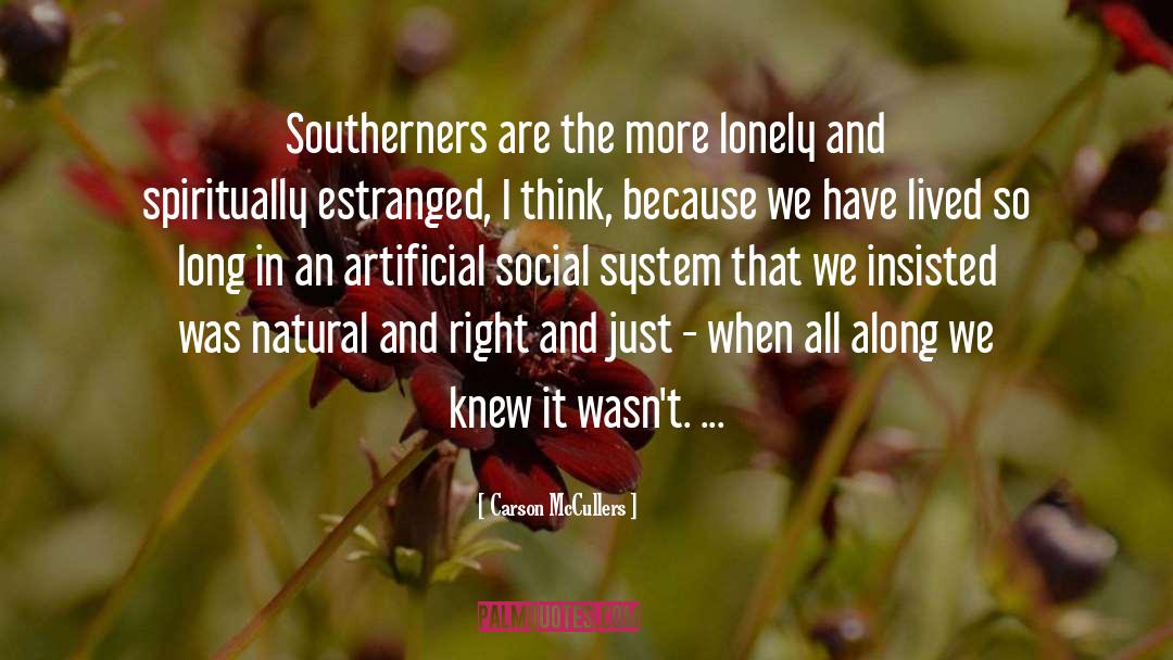Southerners quotes by Carson McCullers
