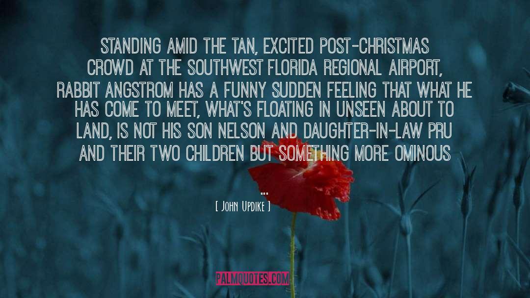 Southwest quotes by John Updike