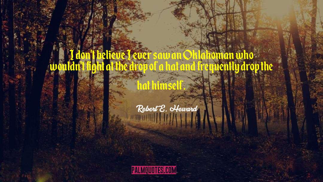 Southwestern quotes by Robert E. Howard