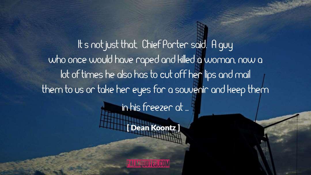 Souvenir quotes by Dean Koontz
