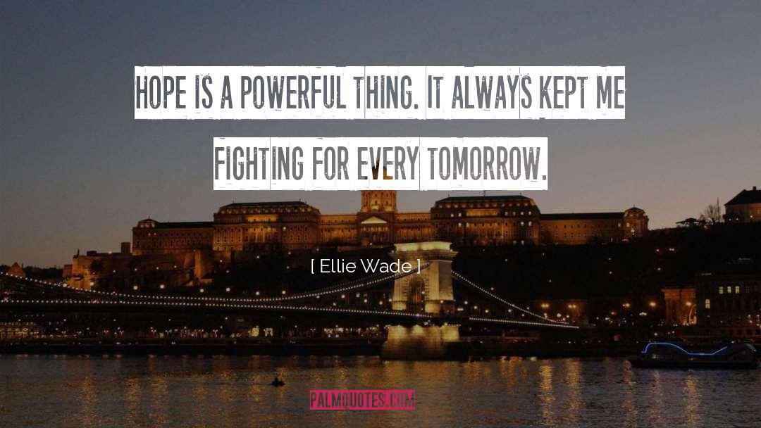 Sovereign Hope quotes by Ellie Wade