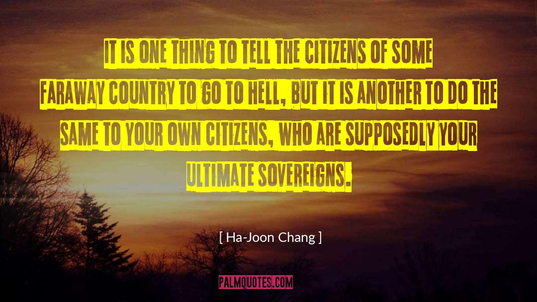 Sovereigns quotes by Ha-Joon Chang