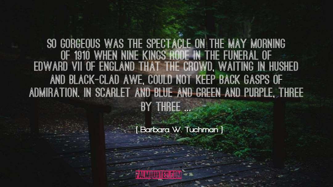 Sovereigns quotes by Barbara W. Tuchman