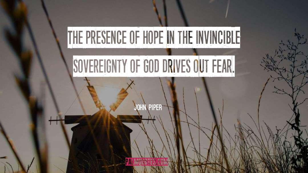 Sovereignty Of God quotes by John Piper