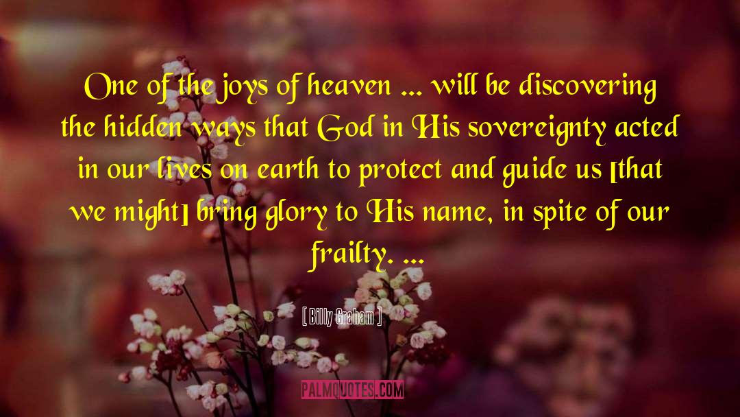 Sovereignty quotes by Billy Graham